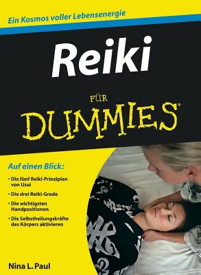 Reiki fur Dummies - Paul, Nina L., and Strunz, Birgit (Translated by)