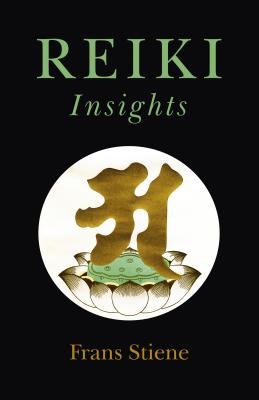 Reiki Insights - Stiene, Frans