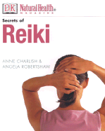 Reiki - Charlish, Anne, and Farrow, Stephanie (Editor)