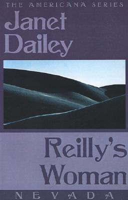 Reilly's Woman: Nevada - Dailey, Janet