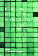 Reimagining Intervention in Young Lives: Work, Social Assistance, and Marginalization