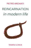 Reincarnation in Modern Life: Towards a New Christian Awareness