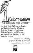 Reincarnation the Phoenix Fire - Head, Joseph, and Cranston, S L (Photographer)