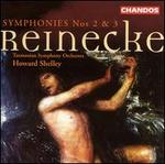 Reinecke: Symphonies Nos. 2 & 3