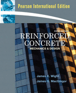 Reinforced Concrete: Mechanics and Design: International Edition