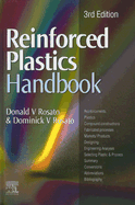 Reinforced Plastics Handbook - Rosato, Donald V, and Rosato, Dominick V