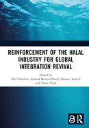 Reinforcement of the Halal Industry for Global Integration Revival: Proceedings of the 2nd International Conference on Halal Development (Ichad 2021), Malang, Indonesia, 5 October 2021