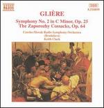 Reinhold Glière: Symphony No. 2; The Zaporozhye Cossacks
