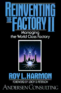 Reinventing the Factory II - Harmon, Roy L