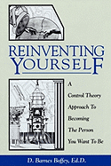 Reinventing Yourself: A Control Theory Approach to Becoming the Person You Want to Be