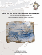 Reise mit mir an die ostfriesische Nordseekste: Reiseskizzenbuch zum Ausmalen in 3 Sprachen