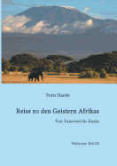 Reise Zu Den Geistern Afrikas