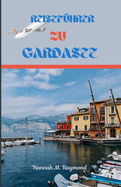 Reisef?hrer Zu Gardasee