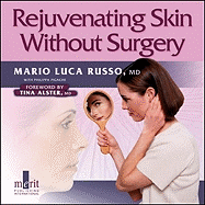 Rejuvenating Skin Without Surgery