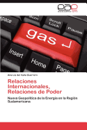 Relaciones Internacionales, Relaciones de Poder
