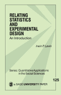 Relating Statistics & Experimental Design: An Introduction