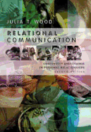 Relational Communication: Continuity and Change in Personal Relationships