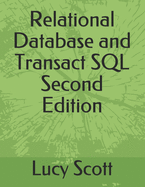 Relational Database and Transact SQL Second Edition