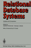 Relational Database Systems: Analysis and Comparison