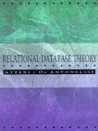 Relational Database Theory: A Comprehensive Introduction