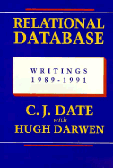 Relational Database Writings 1989-1991