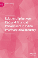 Relationship between R&D and Financial Performance in Indian Pharmaceutical Industry