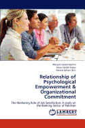 Relationship of Psychological Empowerment & Organizational Commitment
