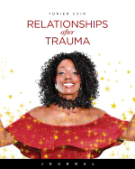 Relationships After Trauma (Journal)