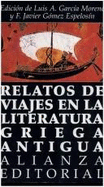 Relatos de Viajes En La Literatura Griega Antigua