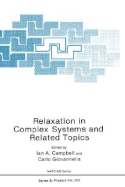 Relaxation in Complex Systems and Related Topics