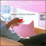 Relaxing Classics: Dreamy Orchestral Favourites