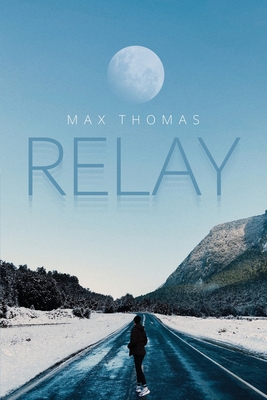 Relay - Thomas, Max