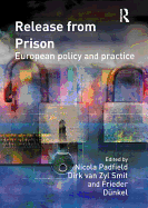 Release from Prison: European Policy and Practice
