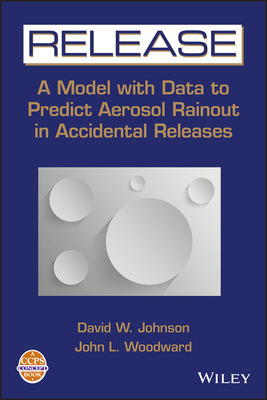 RELEASE Predict Aerosol Rainou - Johnson, David W, and Woodward, John L