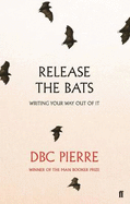 Release the Bats: Writing Your Way Out of it