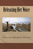 Releasing Her Voice