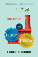 Relentless Revolution: A History of Capitalism