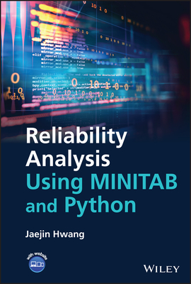 Reliability Analysis Using Minitab and Python - Hwang, Jaejin