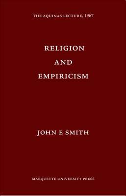 Religion and Empiricism - Smith, John E.