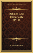 Religion and Immortality (1911)