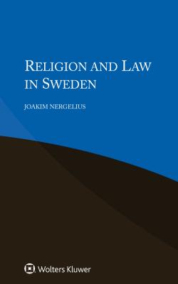 Religion and Law in Sweden - Nergelius, Joakim