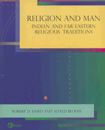 Religion and Man: Indian and Far Eastern Religious Traditions