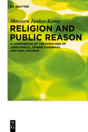 Religion and Public Reason: A Comparison of the Positions of John Rawls, Jurgen Habermas and Paul Ricoeur