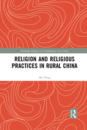 Religion and Religious Practices in Rural China