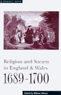 Religion and Society in England and Wales: 1689-1800