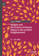 Religion and the Science of Human Nature in the Scottish Enlightenment