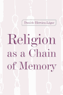 Religion as a Chain of Memory