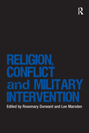 Religion, Conflict and Military Intervention