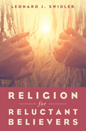 Religion for Reluctant Believers