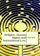 Religion, Human Rights and International Law